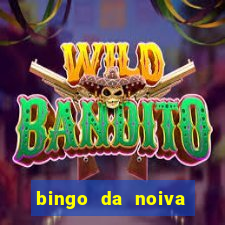 bingo da noiva para imprimir